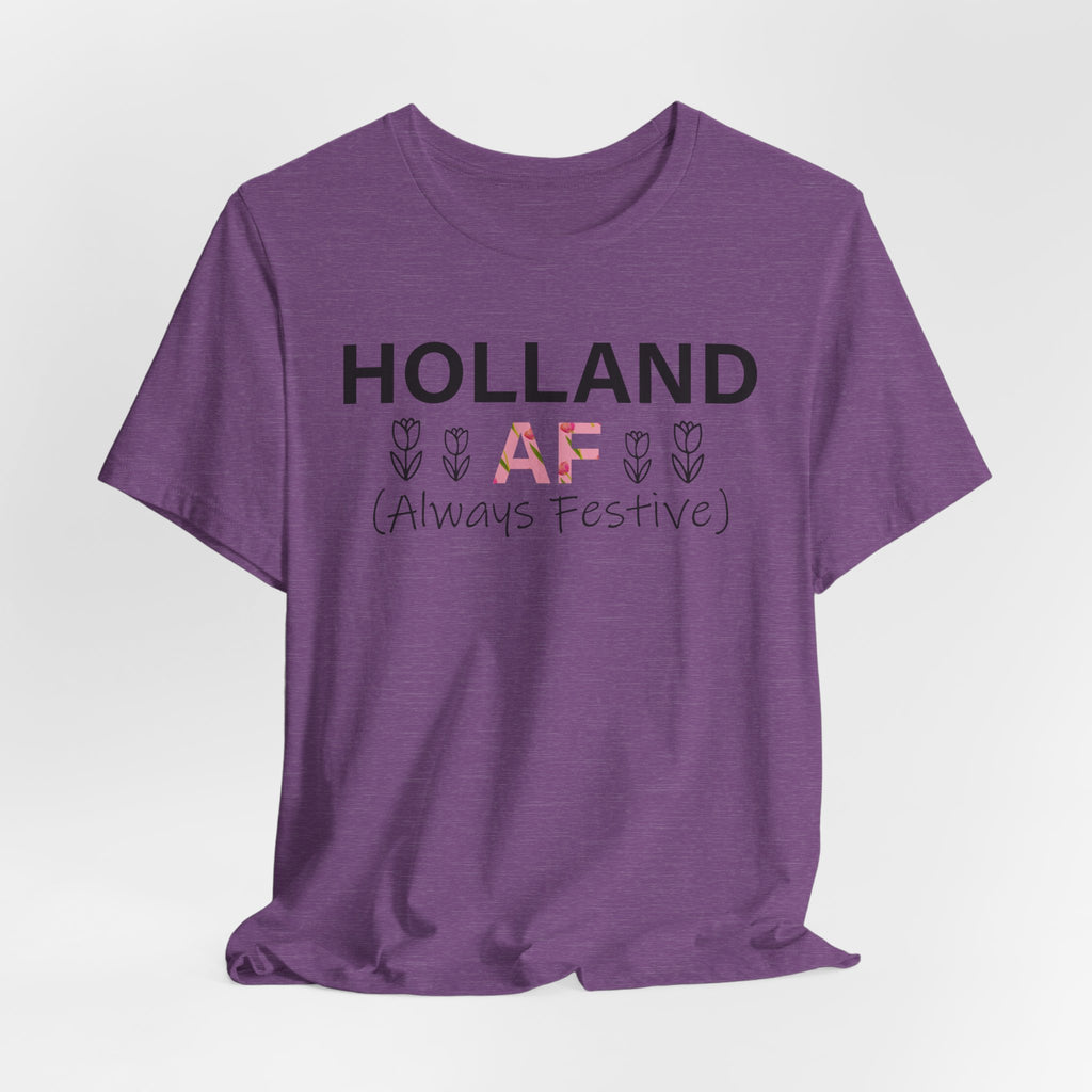Holland AF Shirt | Tulip Time Festival Tee | Holland Michigan Local Pride