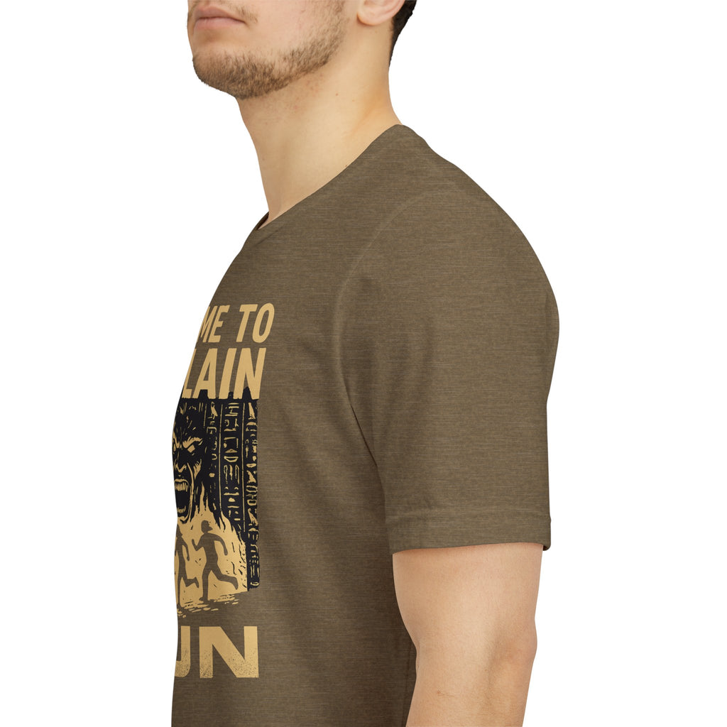No Time to Explain- RUN Tee, Mummy Movie & Ride Inspired Shirt
