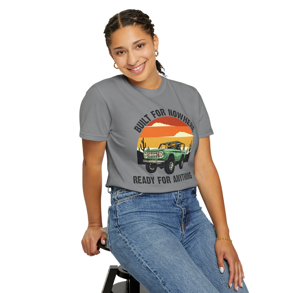 Vintage Desert 4x4 Shirt- Built for Nowhere Ready for Anything, Off Road Adventure Tee