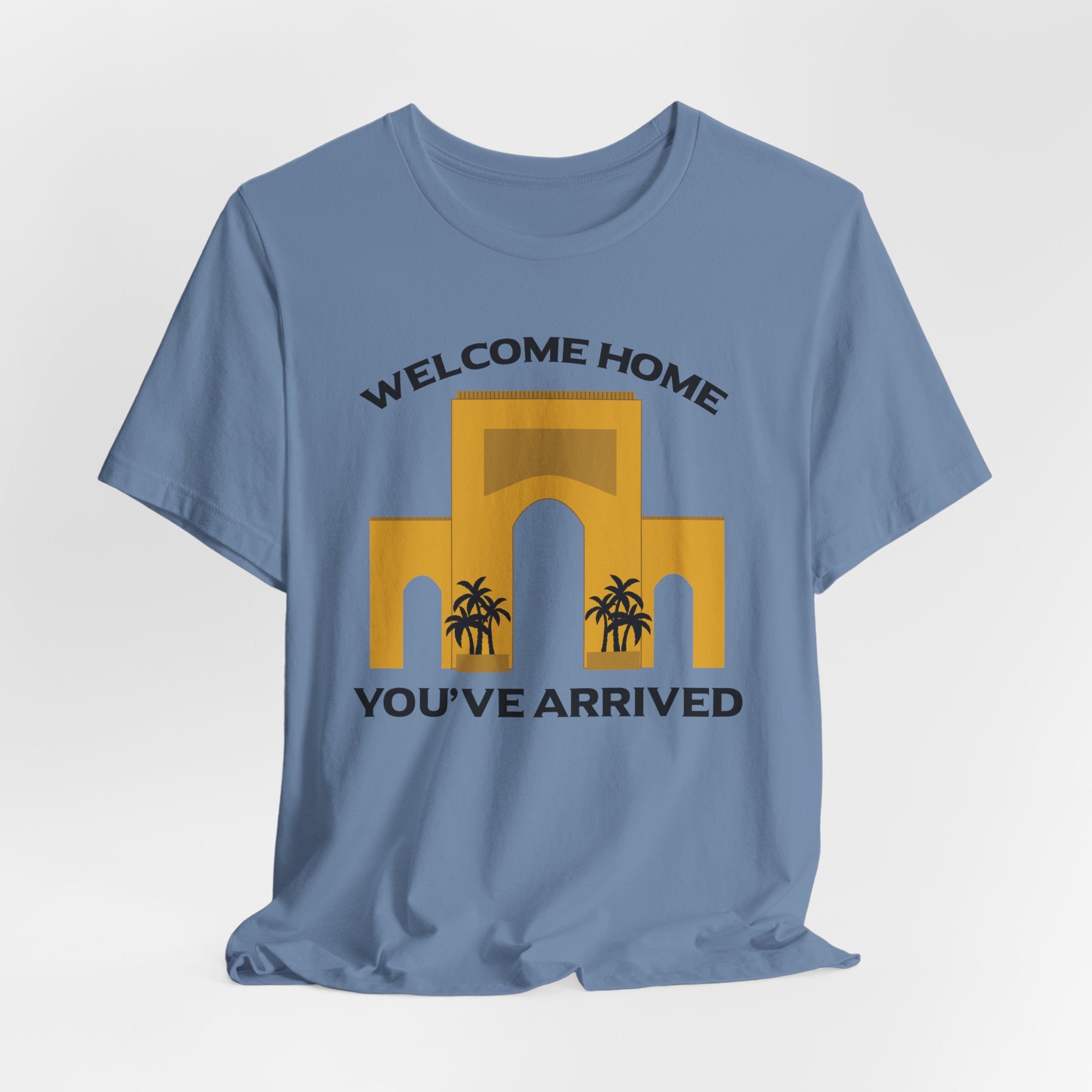 Welcome Home, You've Arrived Universal Arch Shirt- Orlando Theme Park Tee