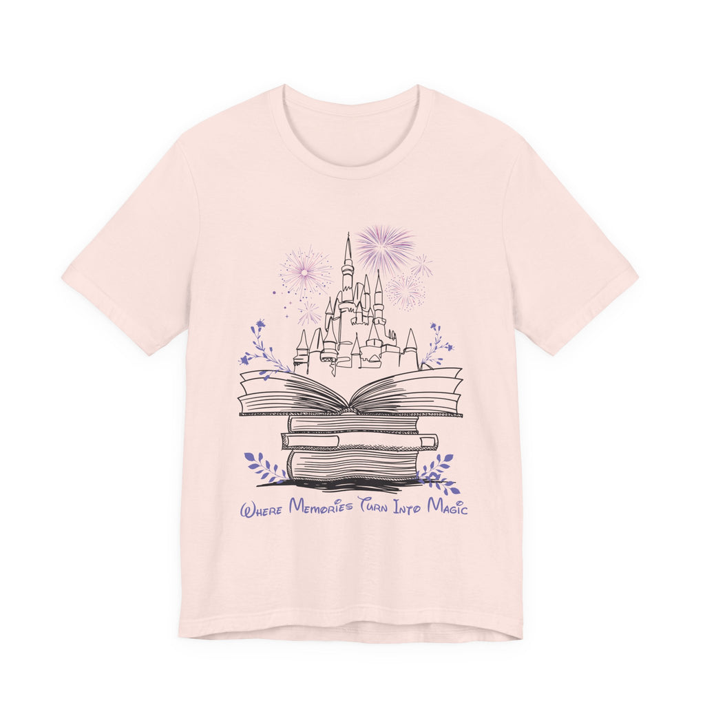 Where Memories Turn Into Magic Tee- Magical Vacation Castle Fireworks Shirt