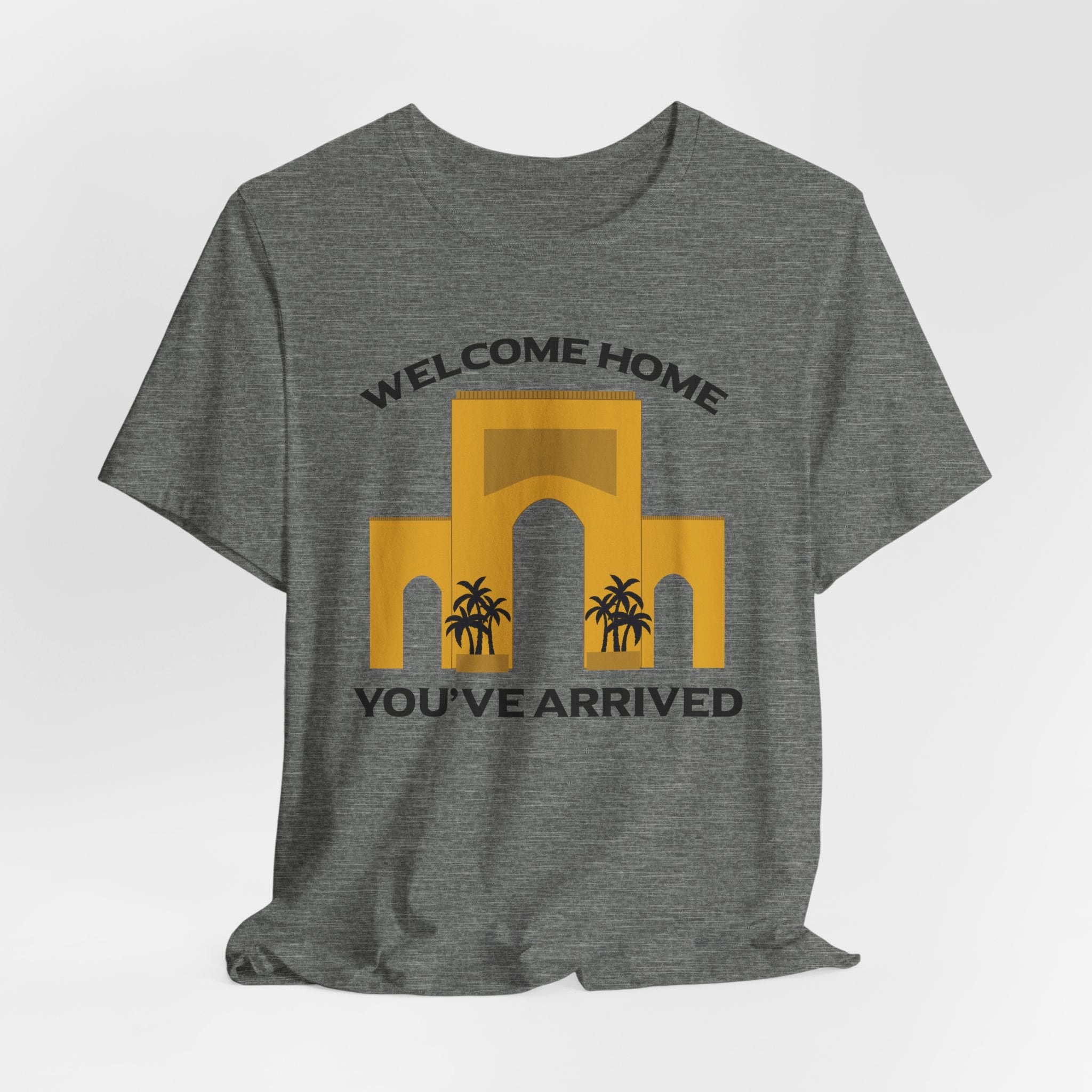 Welcome Home, You've Arrived Universal Arch Shirt- Orlando Theme Park Tee