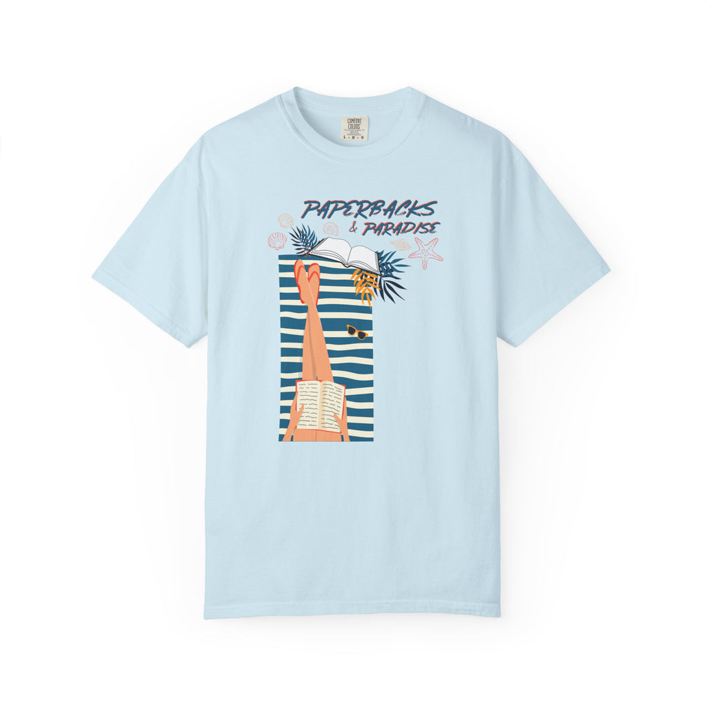 Paperbacks and Paradise Shirt- Beach Reading & Book Lover Vacation Shirt