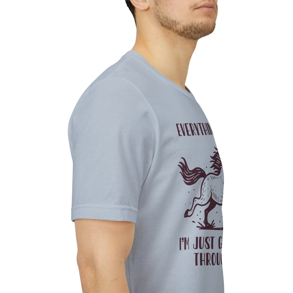 Everything's Fine Horse Shirt, Galloping Through It- Sarcastic Animal Tee