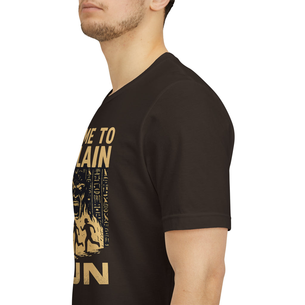 No Time to Explain- RUN Tee, Mummy Movie & Ride Inspired Shirt