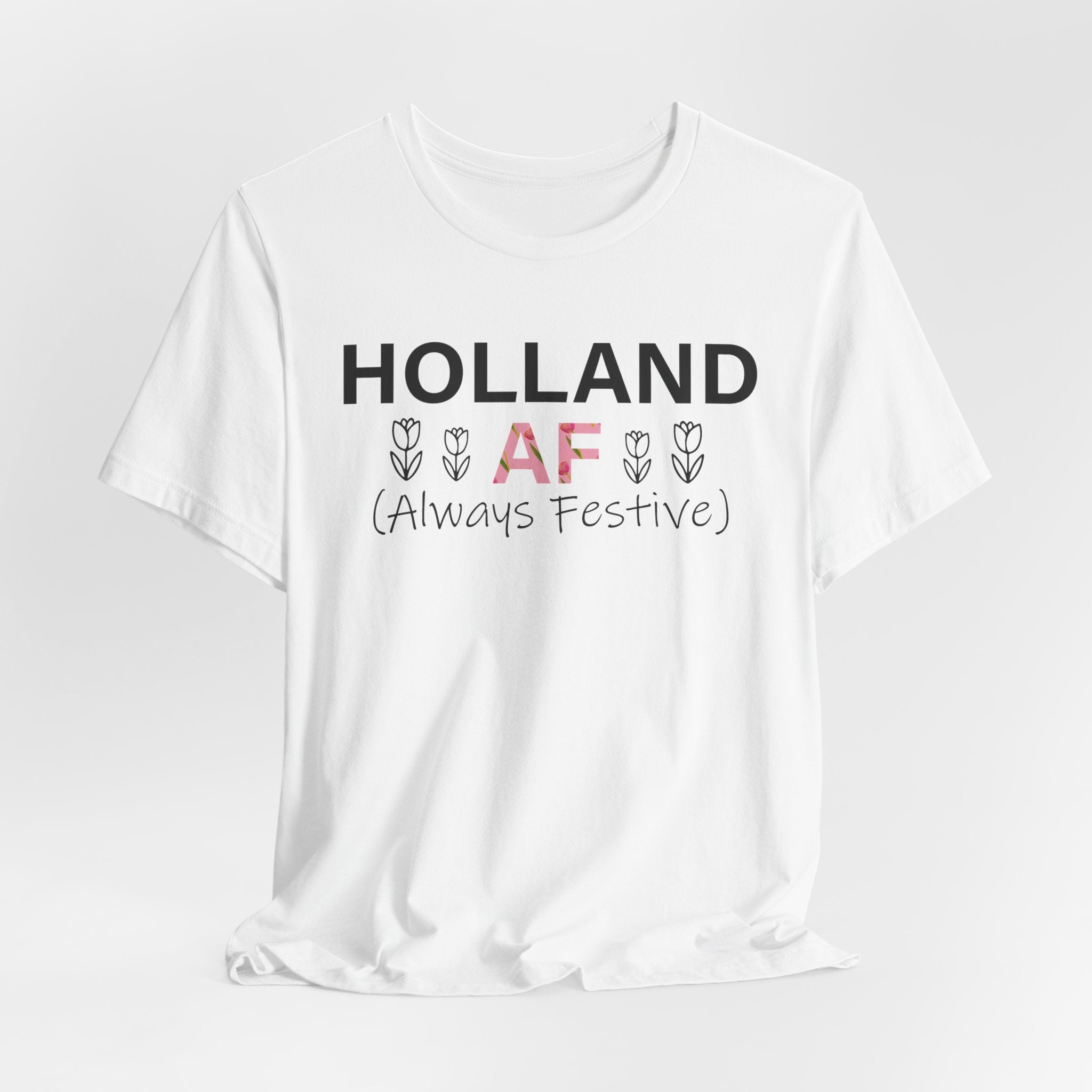 Holland AF Shirt | Tulip Time Festival Tee | Holland Michigan Local Pride
