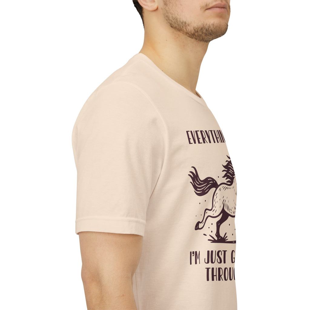 Everything's Fine Horse Shirt, Galloping Through It- Sarcastic Animal Tee