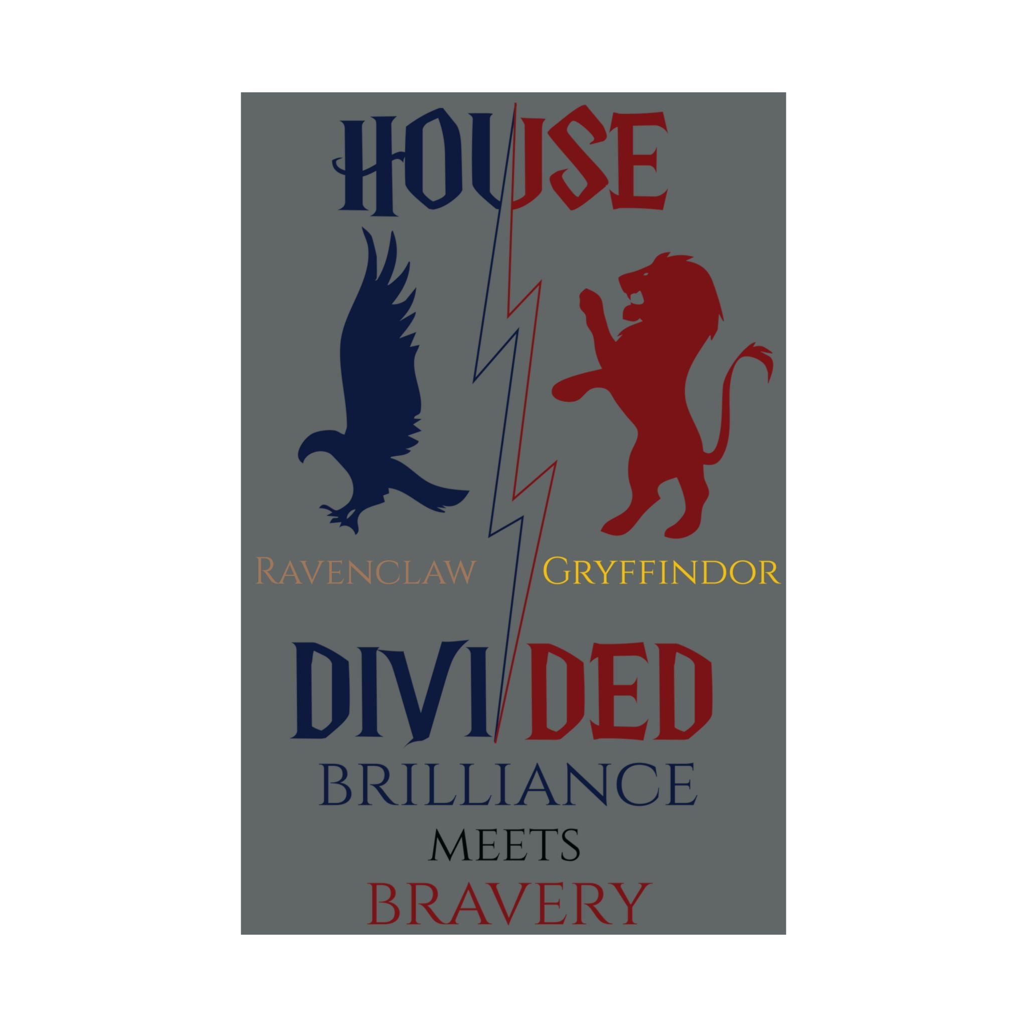 House Divided Poster – Ravenclaw x Gryffindor | Magical House Wall Art