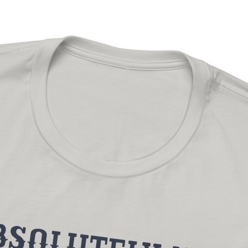 Absolutely Not My Circus Shirt | Funny Dog Tee | Meltdown Menagerie Series