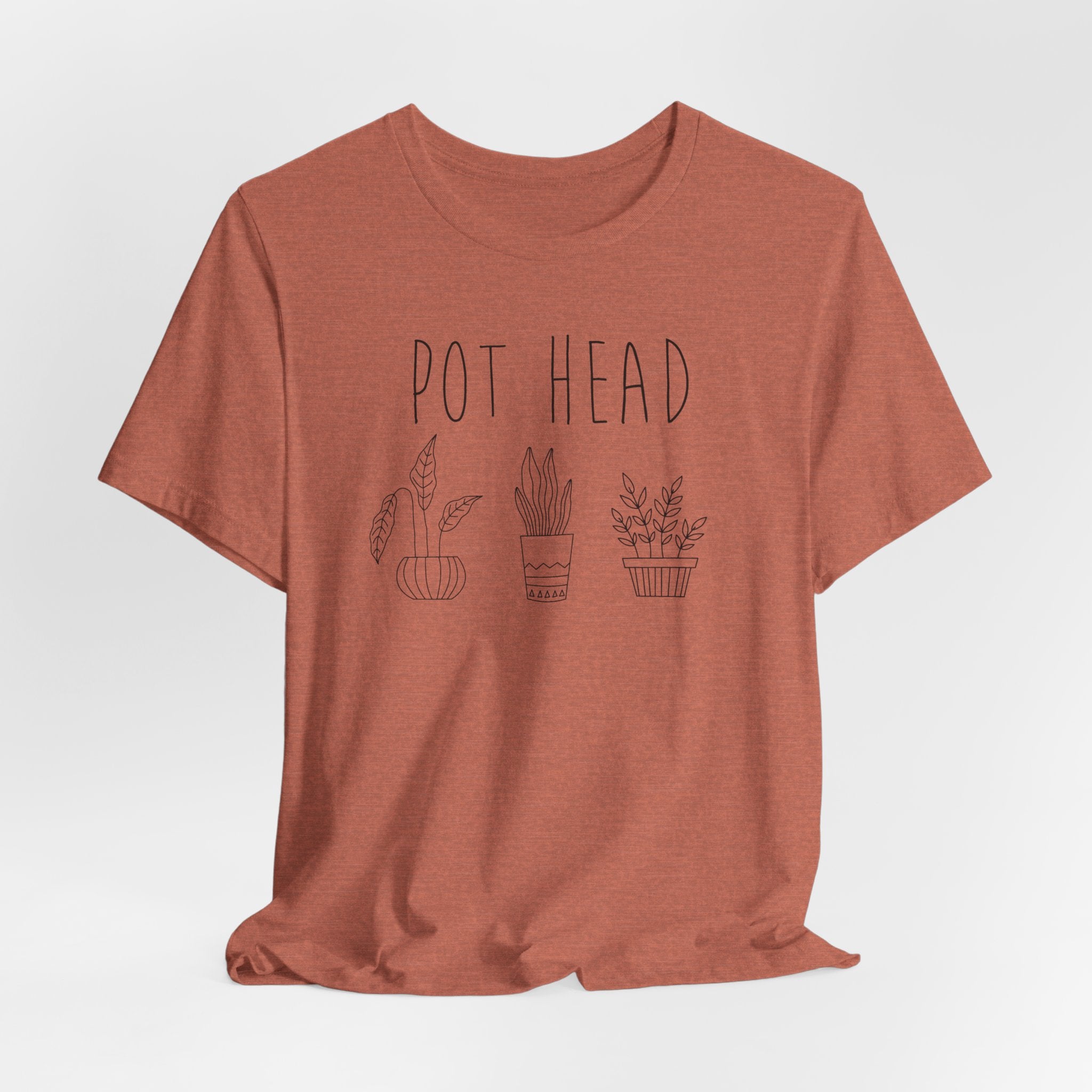 Pot Head Shirt- Funny Plant Lover Tee
