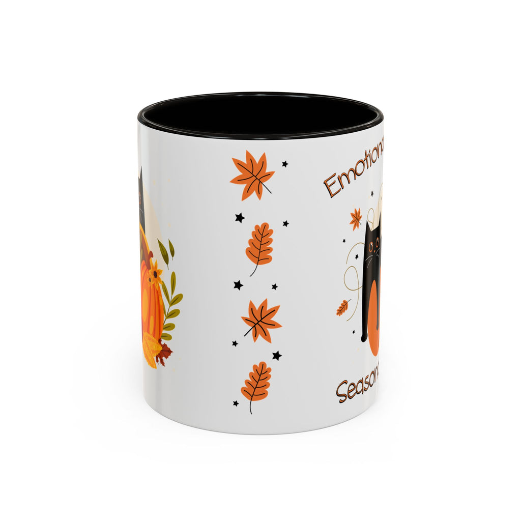 Emotionally Unstable Seasonally Festive 11oz Mug- Cute Black Cat Fall Coffee Mug