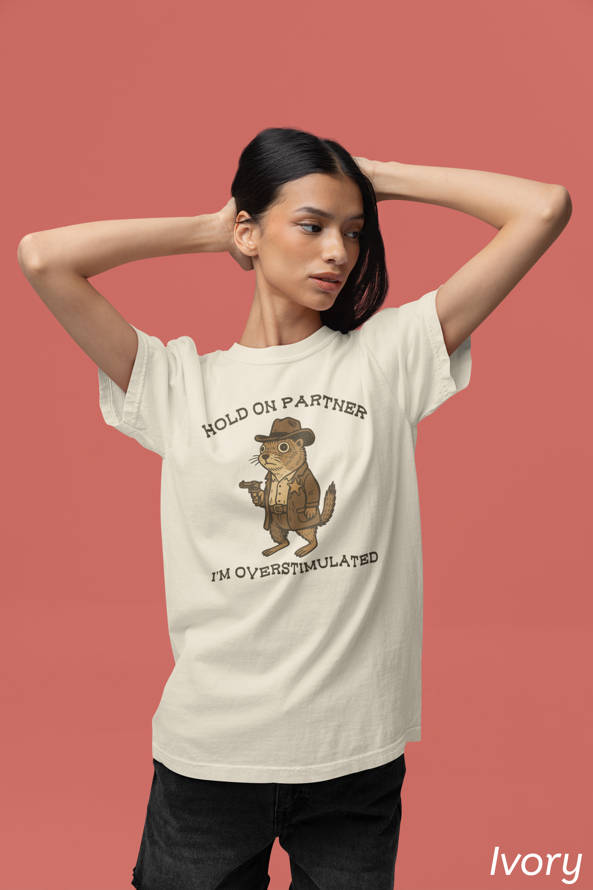 Hold On Partner, I’m Overstimulated Shirt – Funny Western Prairie Dog Tee