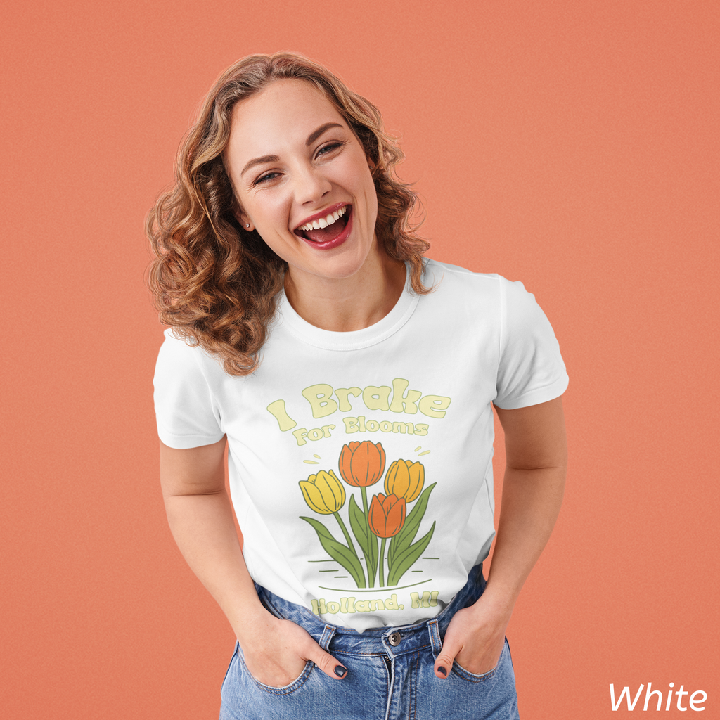 I Brake for Blooms Shirt | Holland Michigan Tulip Festival Tee