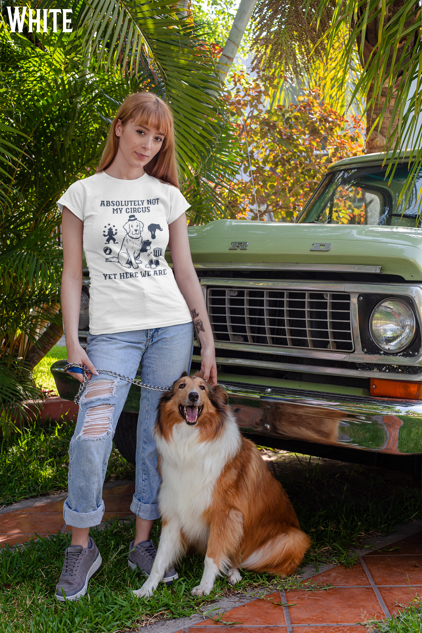 Absolutely Not My Circus Shirt | Funny Dog Tee | Meltdown Menagerie Series