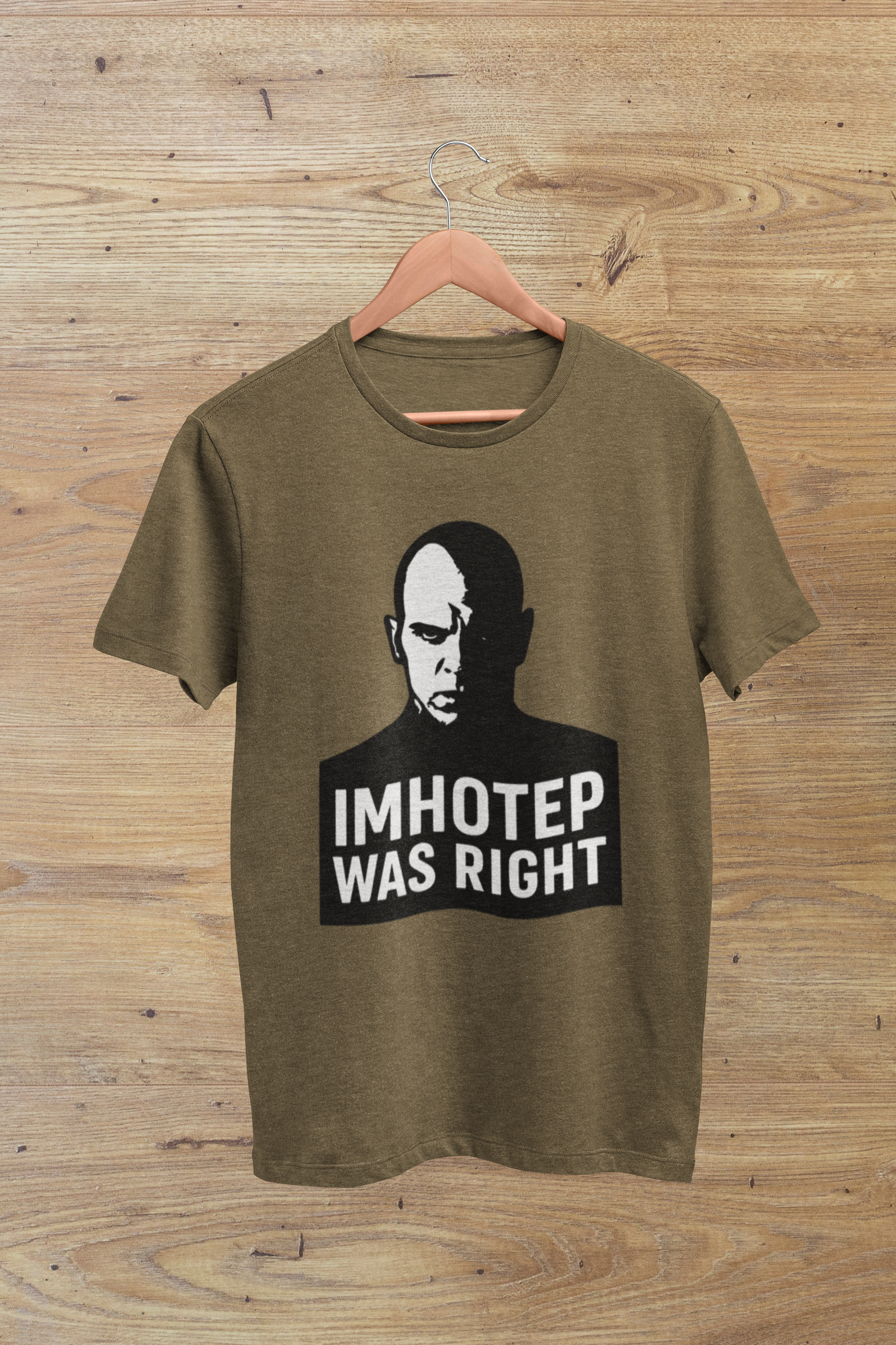 Imhotep Was Right Shirt | The Mummy Ride Tee | Universal Studios Fan Gift