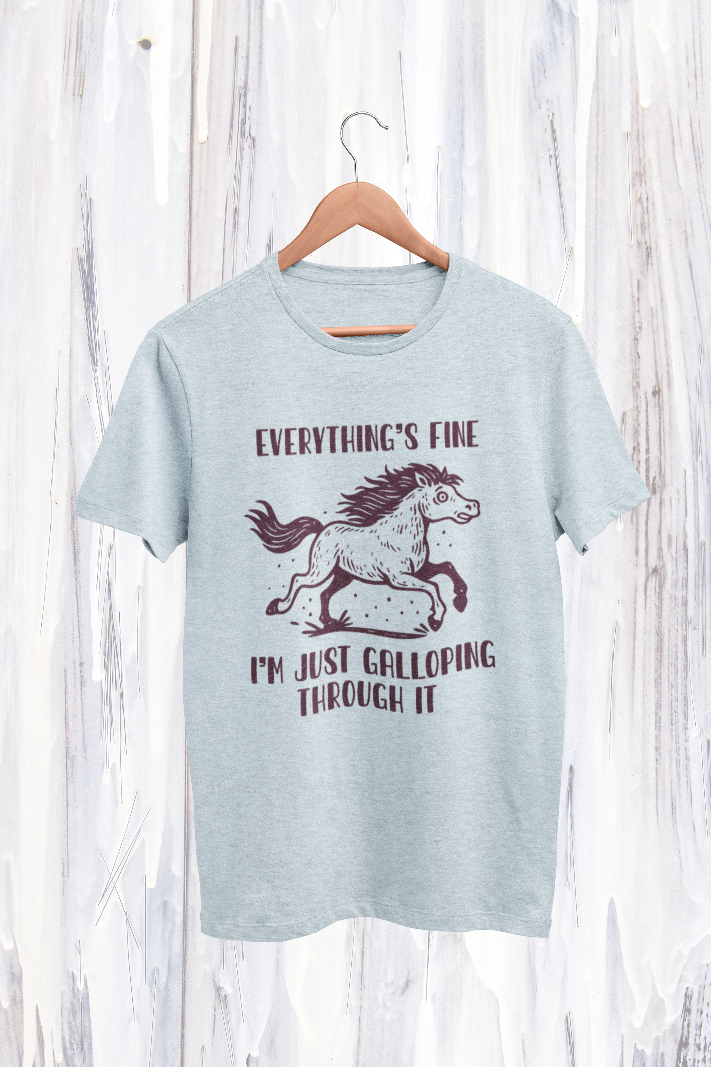 Everything’s Fine Just Galloping Through It Shirt | Funny Anxiety Horse Tee | Meltdown Menagerie Collection