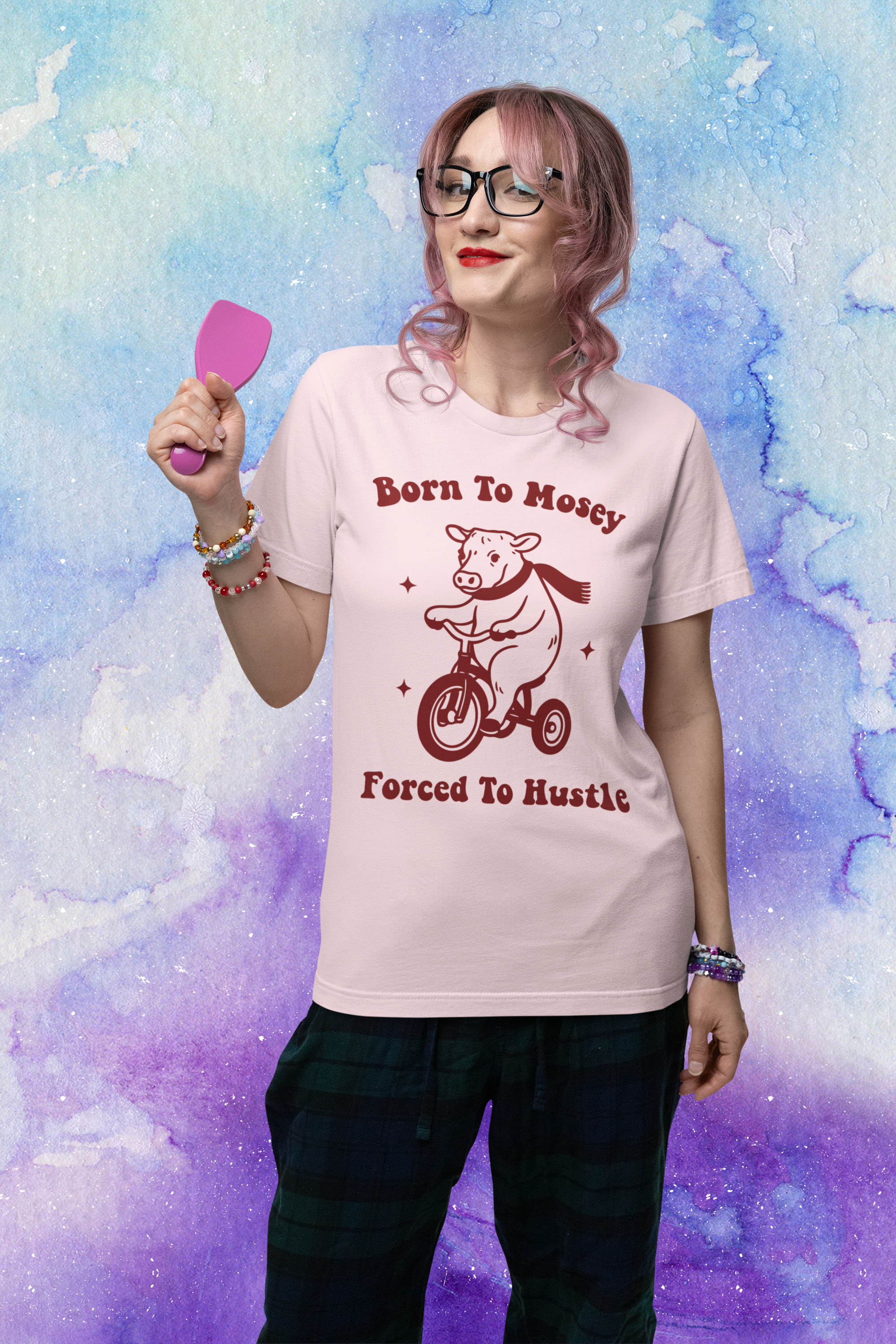 Born to Mosey Forced to Hustle Shirt | Funny Cow Tee | Meltdown Menagerie CollectionShirt