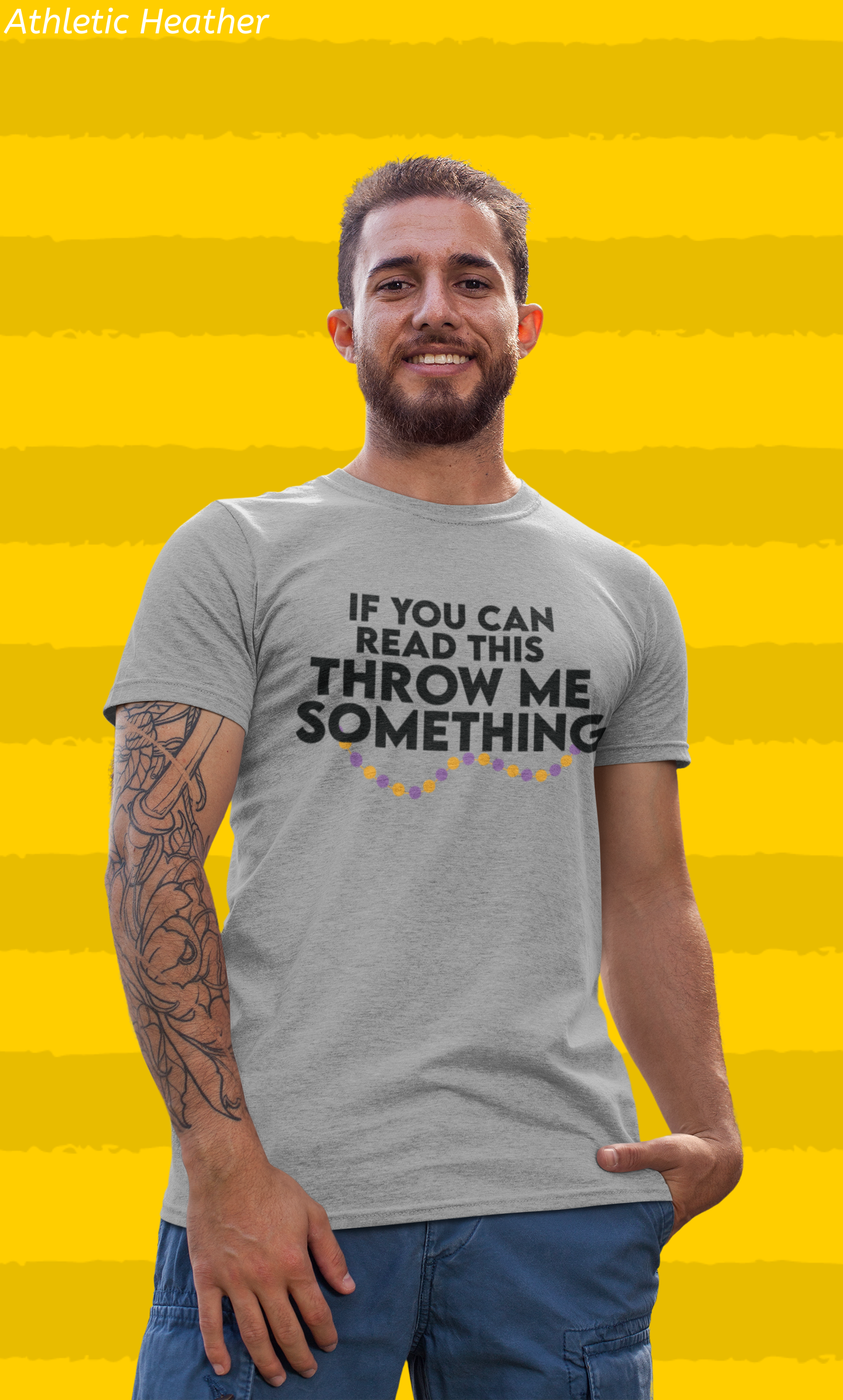 If You Can Read This Throw Me Something Shirt- Mardi Gras Parade Tee