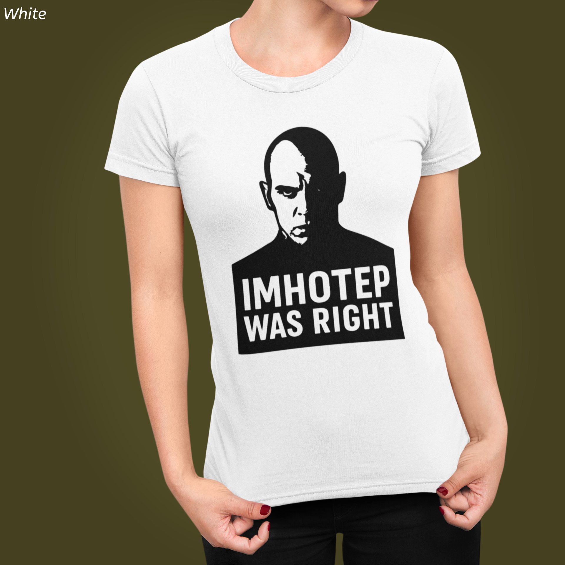 Imhotep Was Right Tee- Mummy Movie & Ride Inspired Shirt