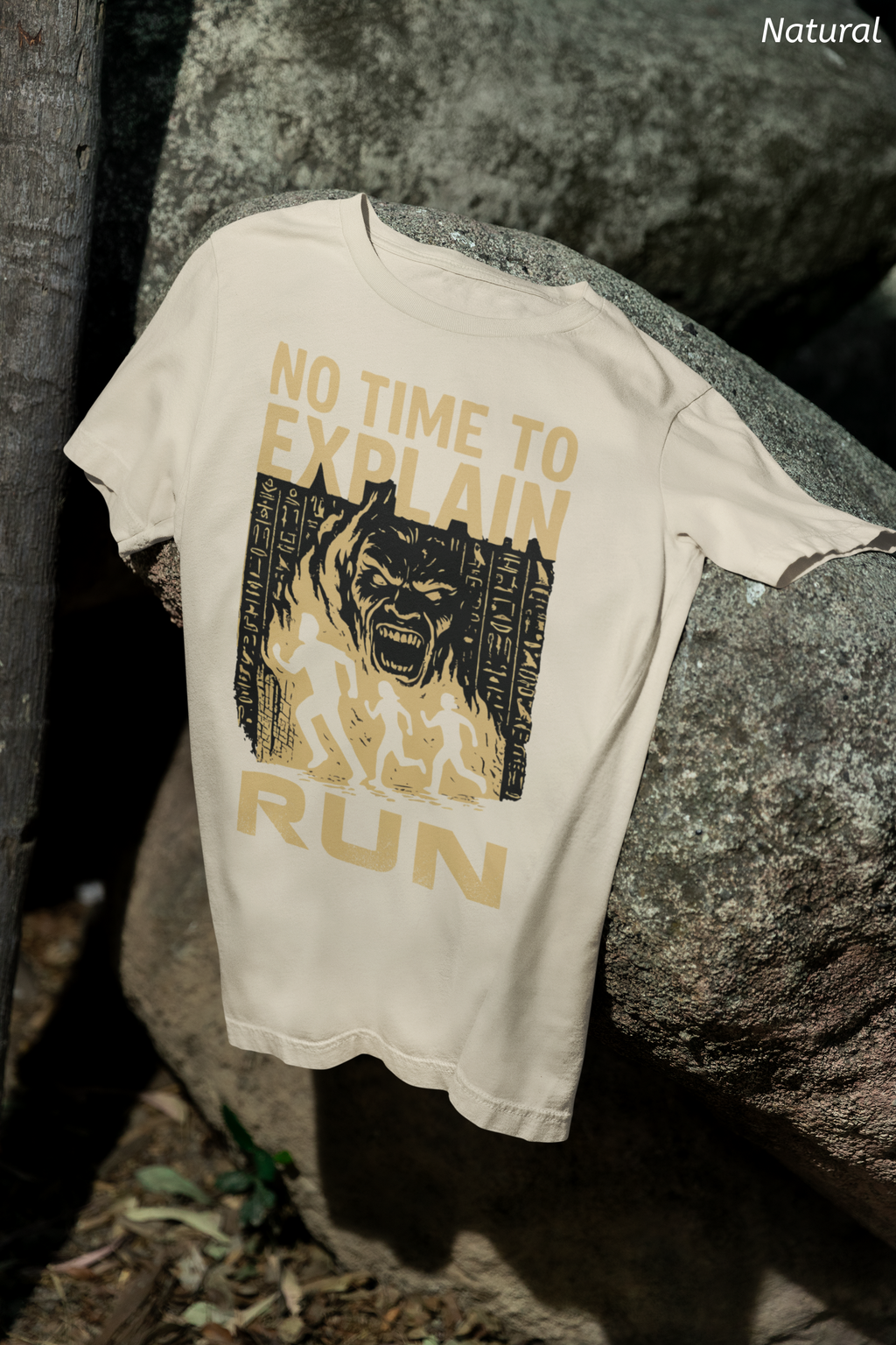 No Time to Explain- RUN Tee, Mummy Movie & Ride Inspired Shirt