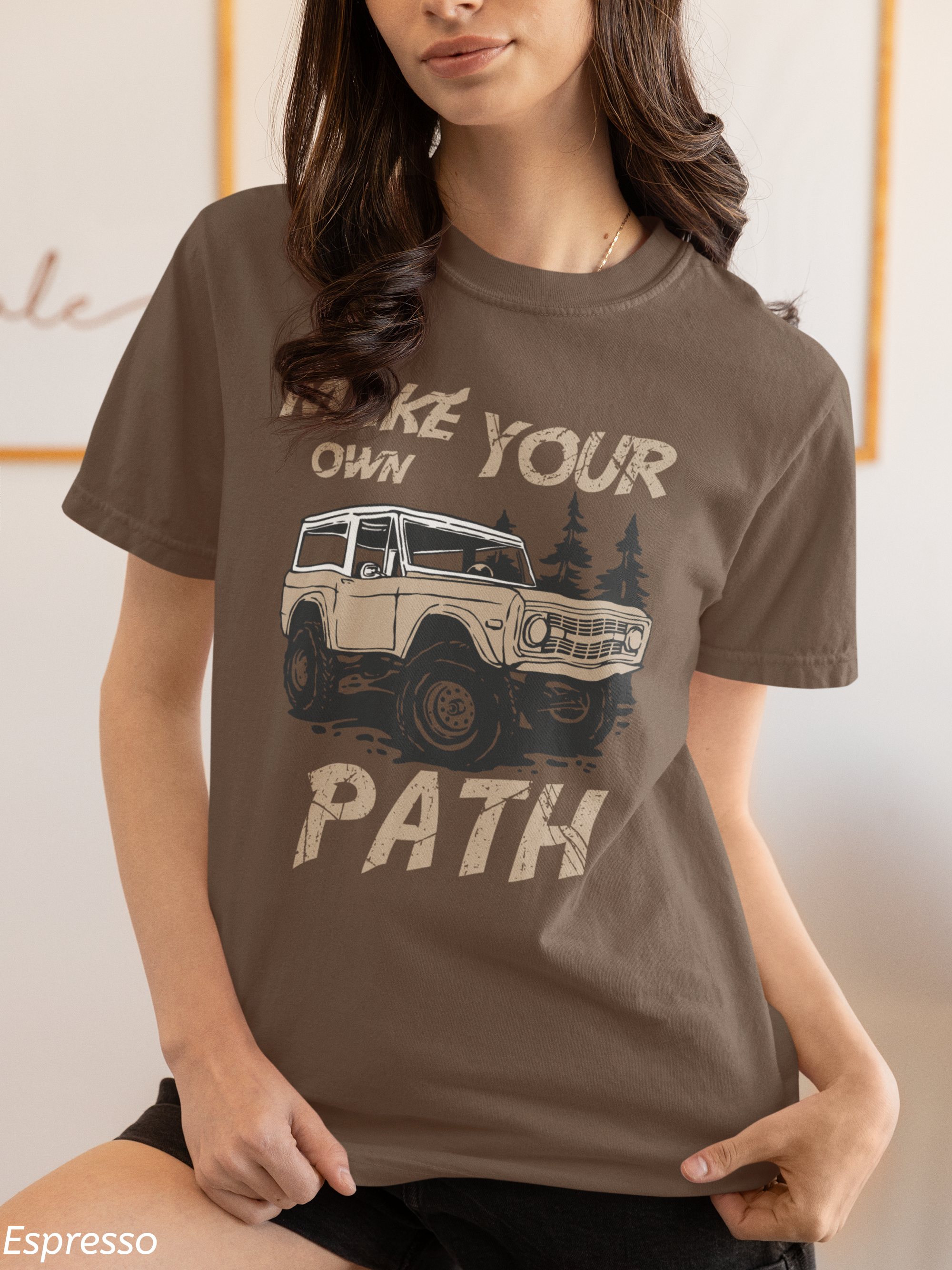 Make Your Own Path Shirt- Vintage Bronco Adventure Tee, Off Road 4x4 Shirt