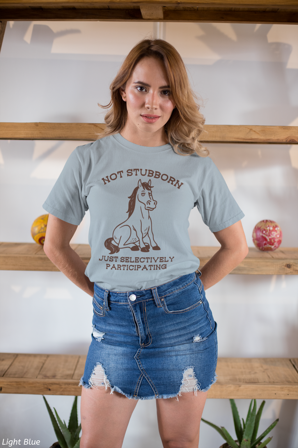 Not Stubborn Just Selectively Participating Shirt- Funny Horse Tee