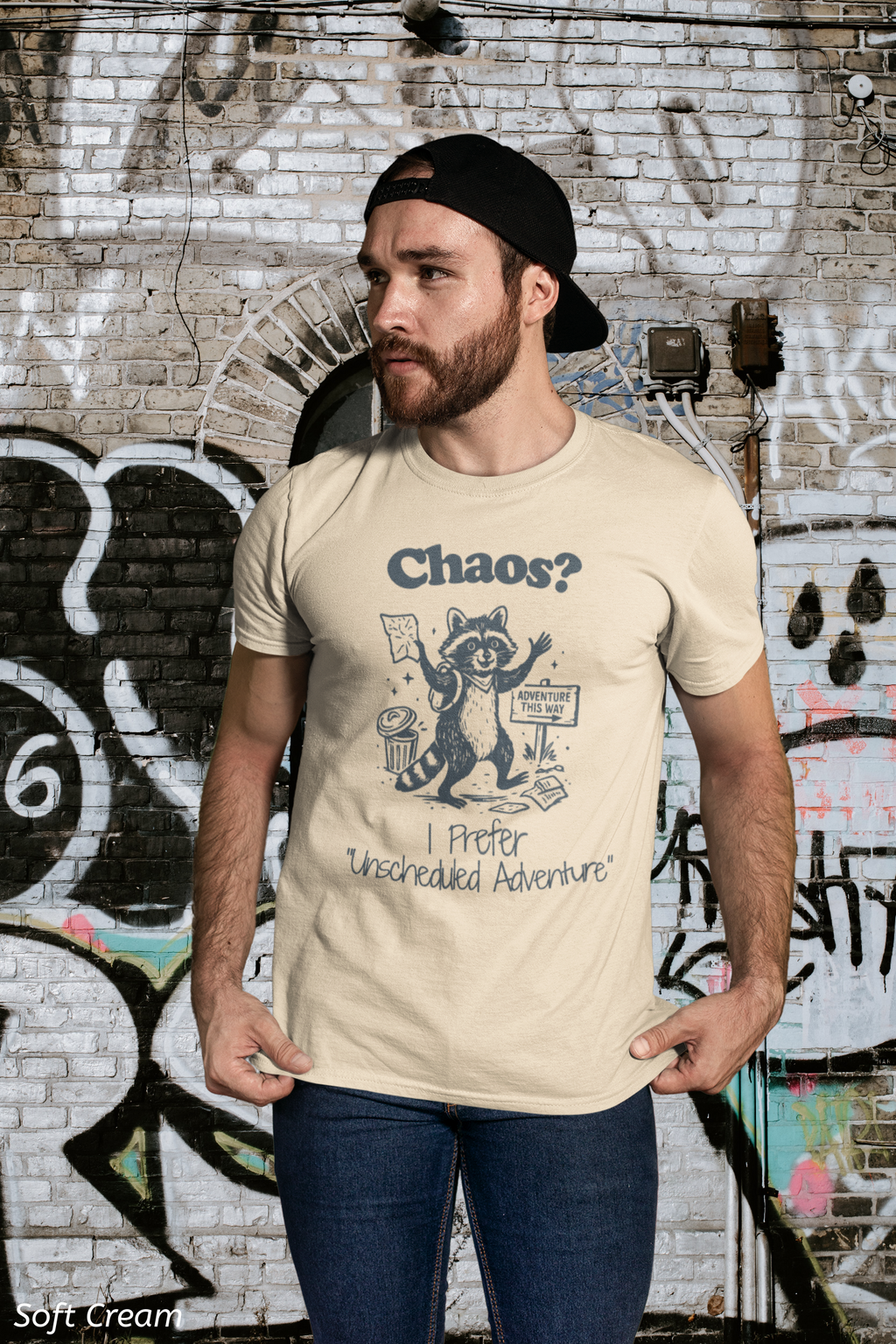Chaos? I Prefer Unscheduled Adventure Shirt- Funny Raccoon Tee