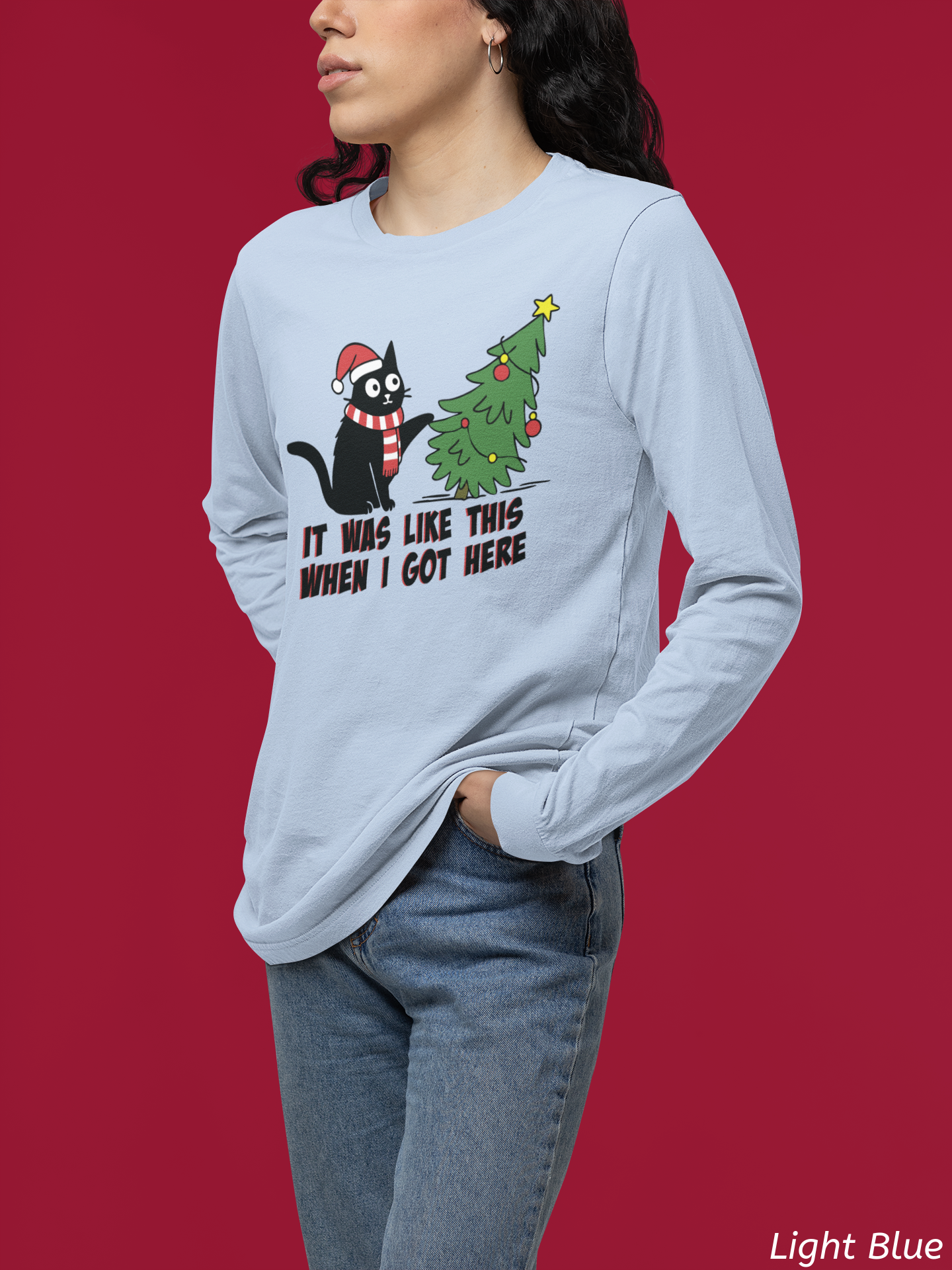 It Was Like This When I Got Here Christmas Long Sleeve Shirt- Funny Black Cat Christmas Shirt