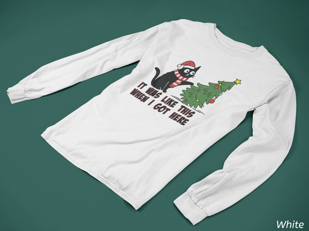 It Was Like This When I Got Here Christmas Long Sleeve Shirt- Funny Black Cat Christmas Shirt