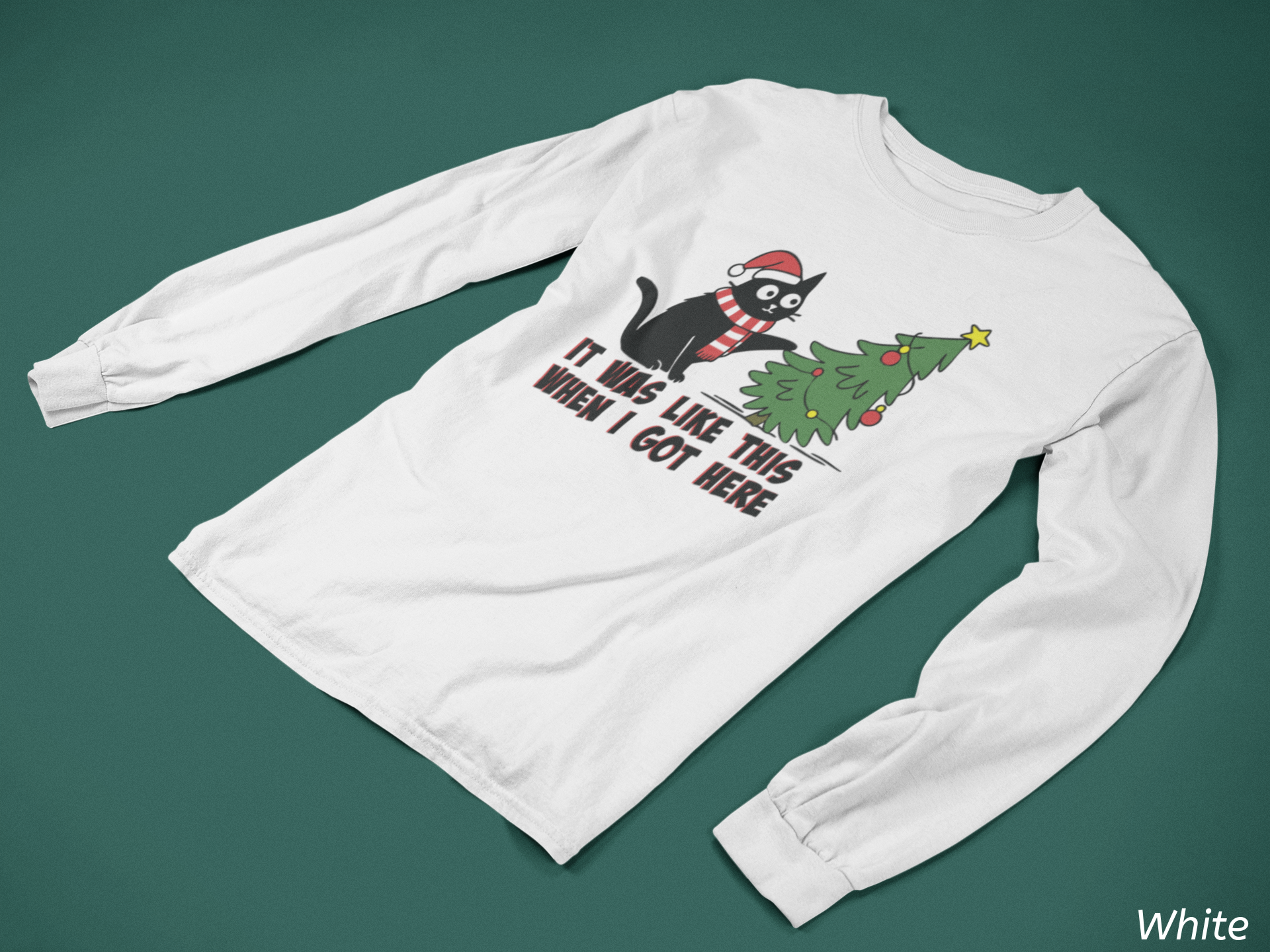 It Was Like This When I Got Here Christmas Long Sleeve Shirt- Funny Black Cat Christmas Shirt