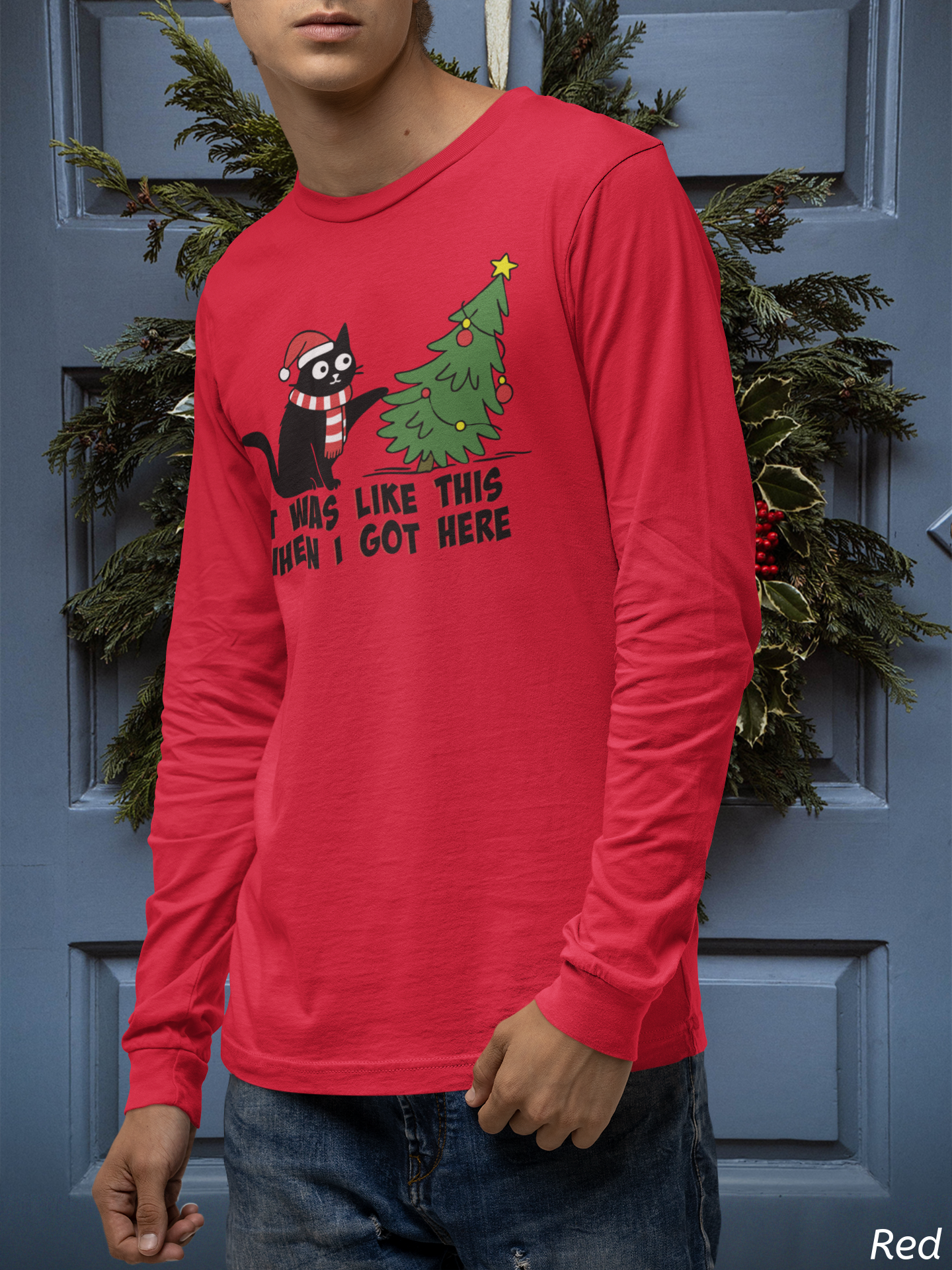 It Was Like This When I Got Here Christmas Long Sleeve Shirt- Funny Black Cat Christmas Shirt