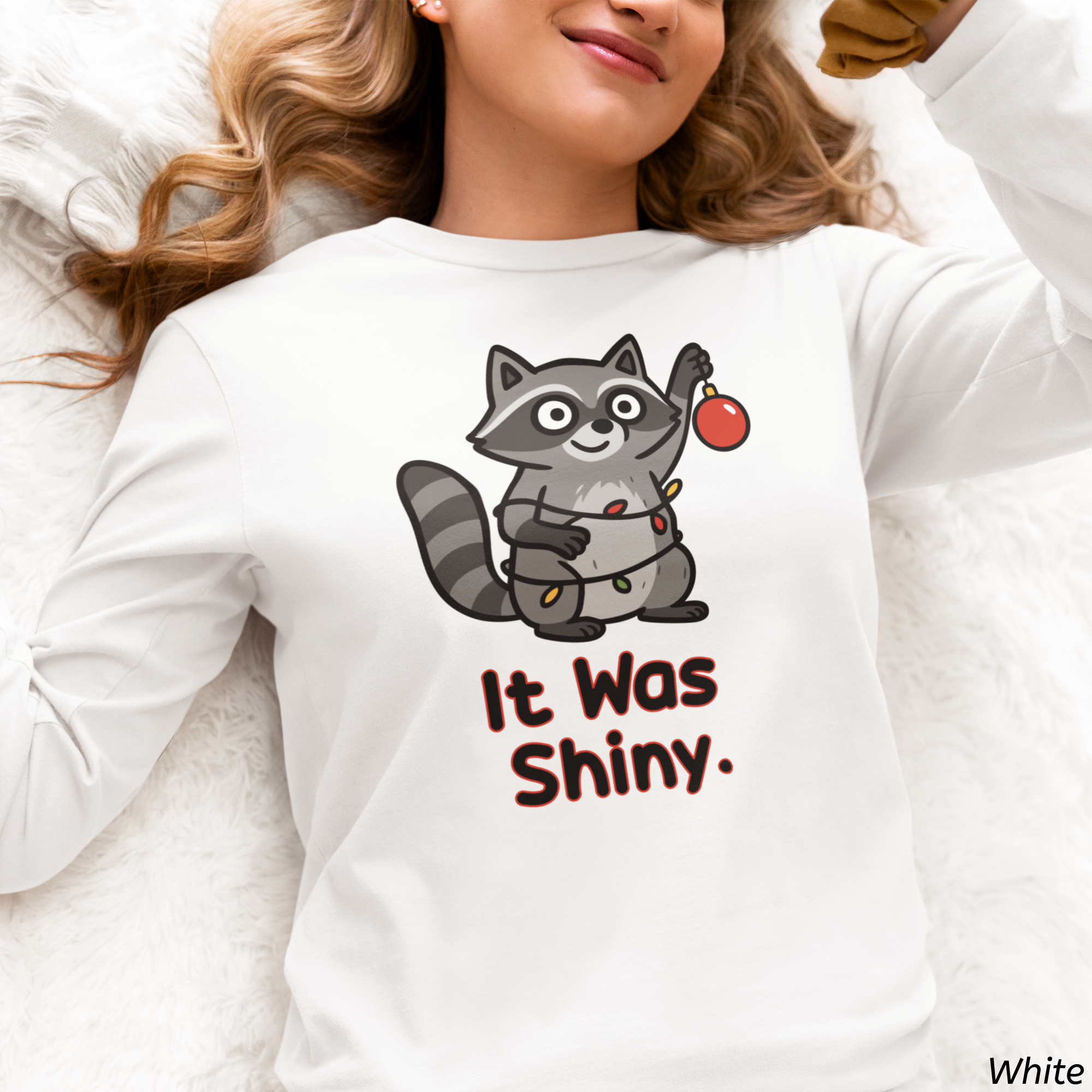 It Was Shiny Funny Christmas Long Sleeve Shirt- Cute Raccoon Holiday Shirt