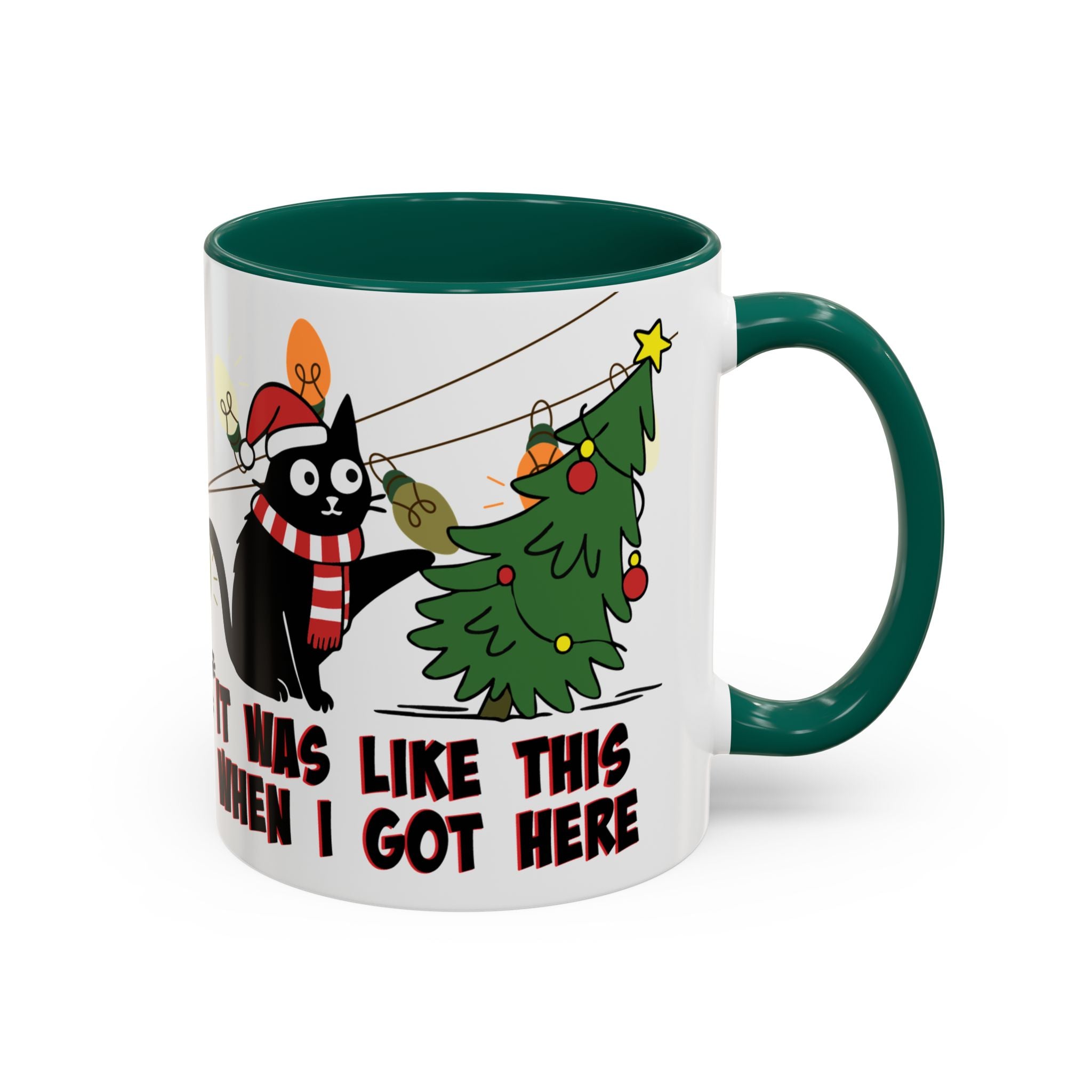 It Was Like This When I Got Here Cat Christmas Mug- 11oz Funny Black Cat Coffee Mug