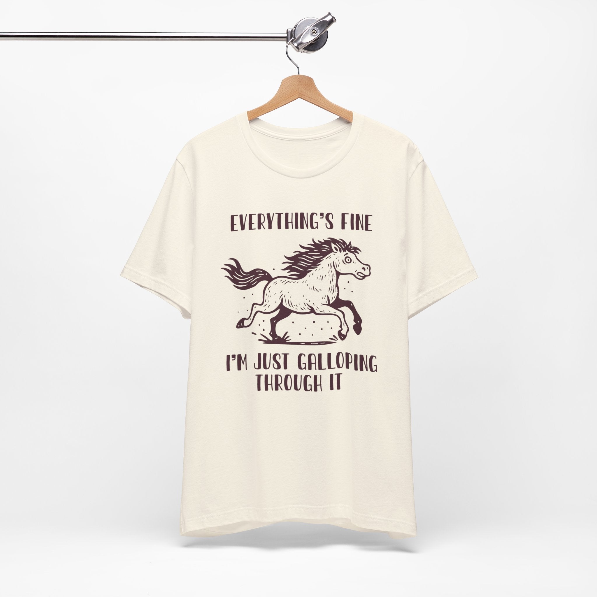 Everything’s Fine Just Galloping Through It Shirt | Funny Anxiety Horse Tee | Meltdown Menagerie Collection