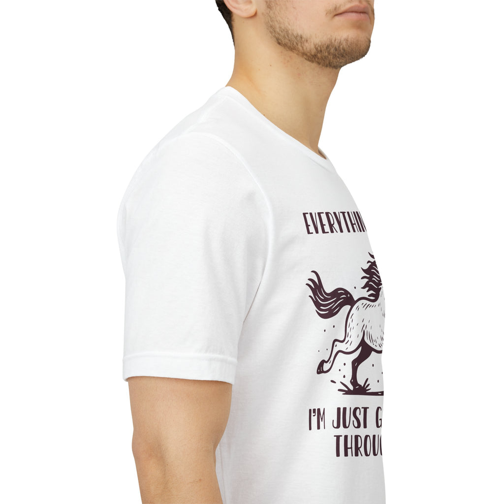 Everything's Fine Horse Shirt, Galloping Through It- Sarcastic Animal Tee