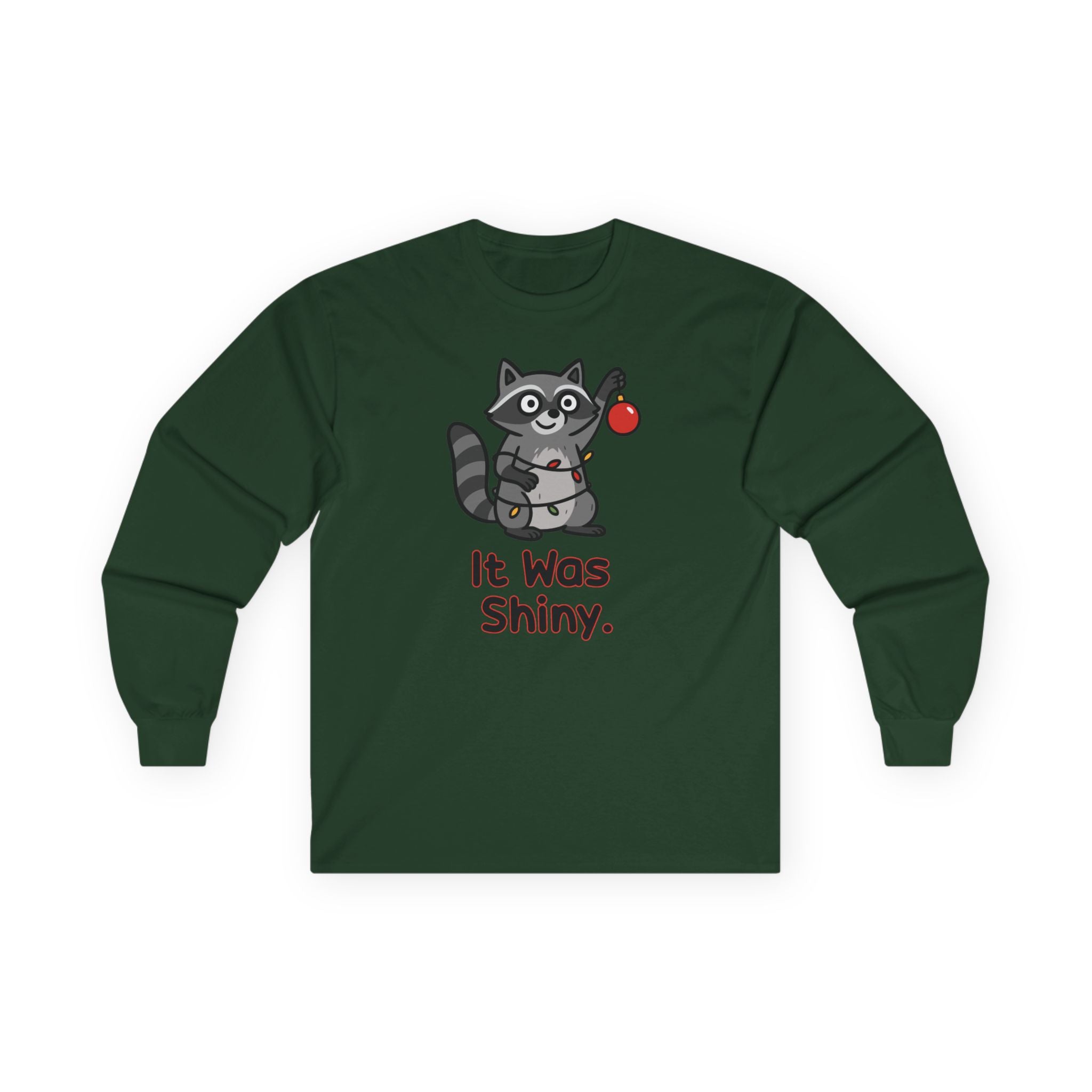 It Was Shiny Funny Christmas Long Sleeve Shirt- Cute Raccoon Holiday Shirt