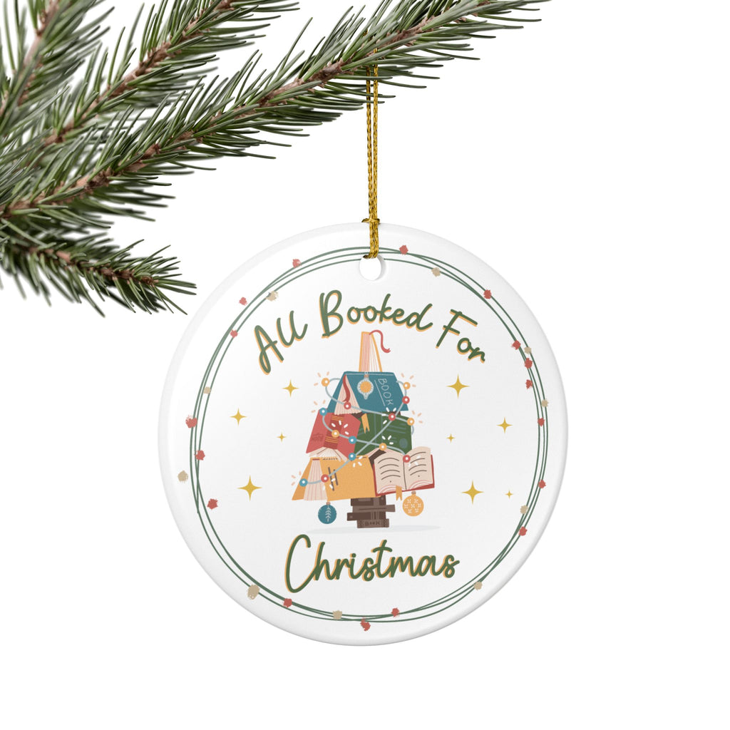 All Booked for Christmas Ornament- Ceramic Book Lover Christmas Gift