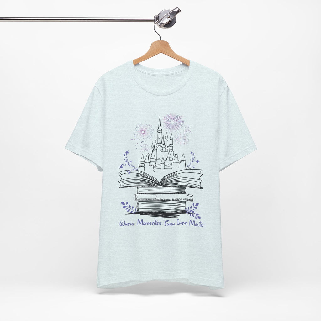 Where Memories Turn Into Magic Tee- Magical Vacation Castle Fireworks Shirt
