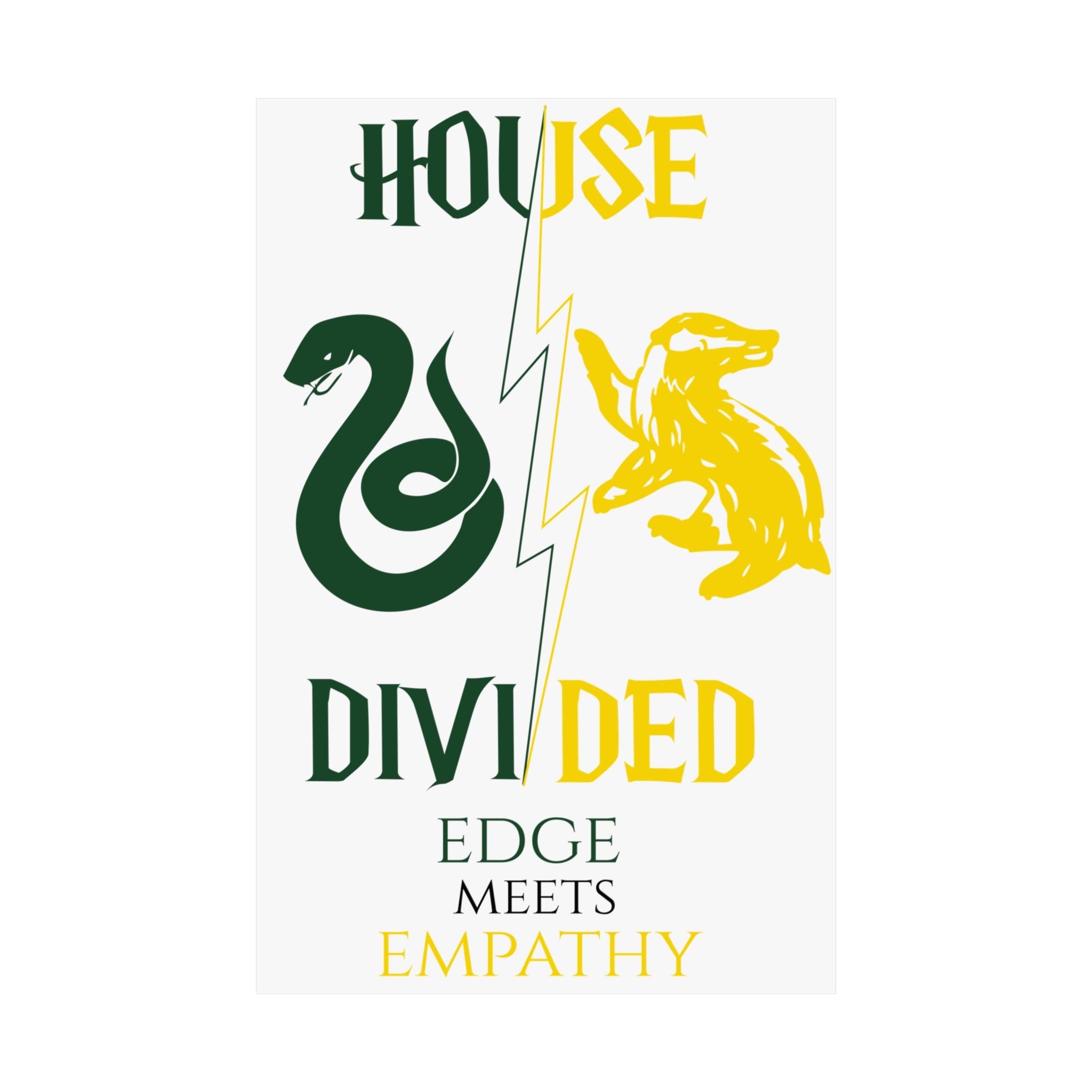 House Divided Rivalry Poster- Serpent + Badger 11x17 Wall Art
