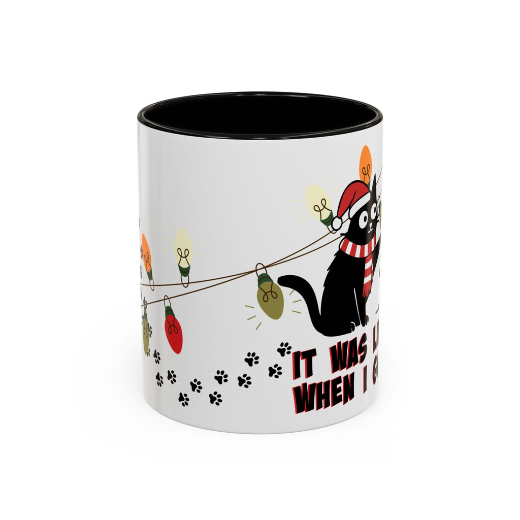 It Was Like This When I Got Here Cat Christmas Mug- 11oz Funny Black Cat Coffee Mug