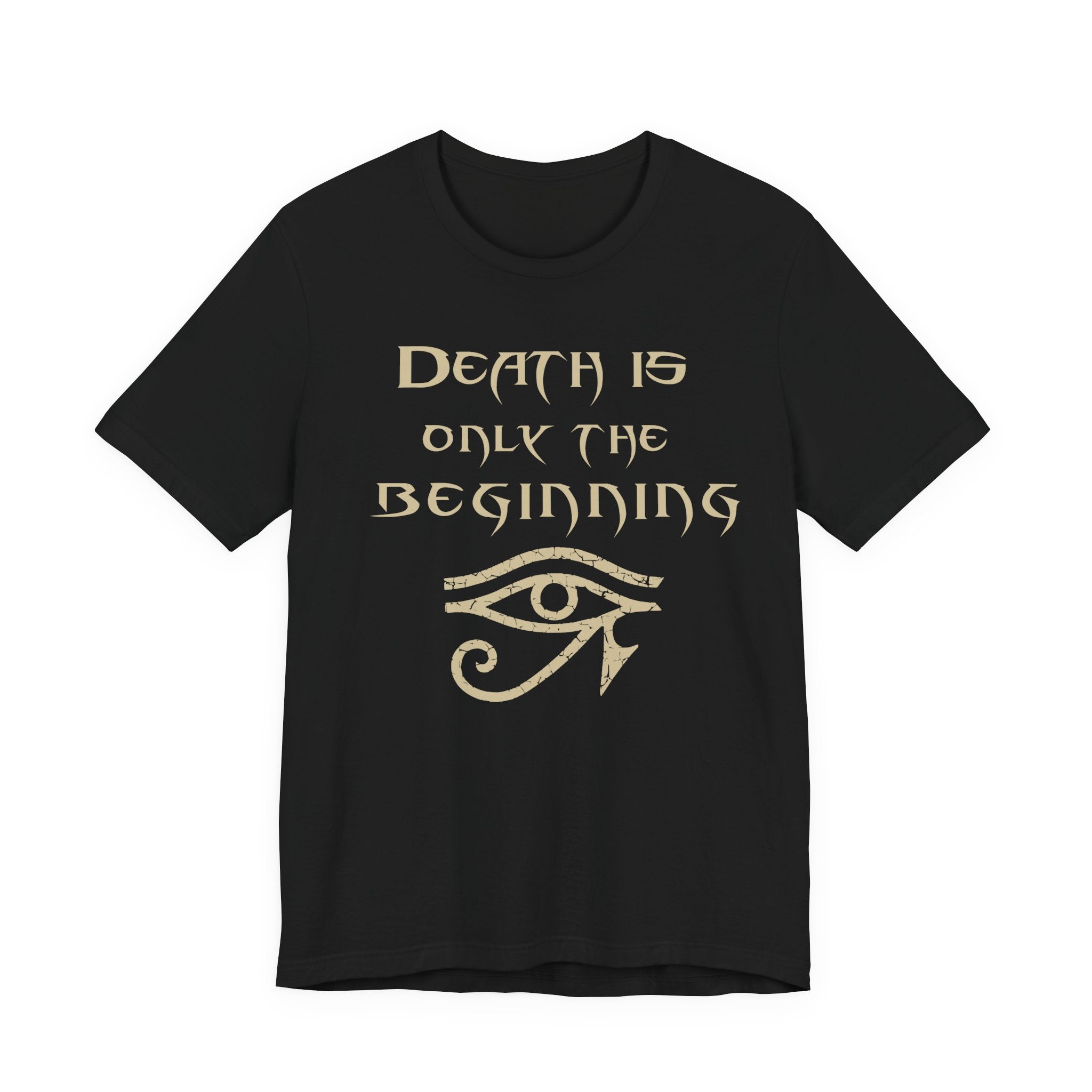 Death Is Only the Beginning Shirt – Mummy Ride-Inspired Tee