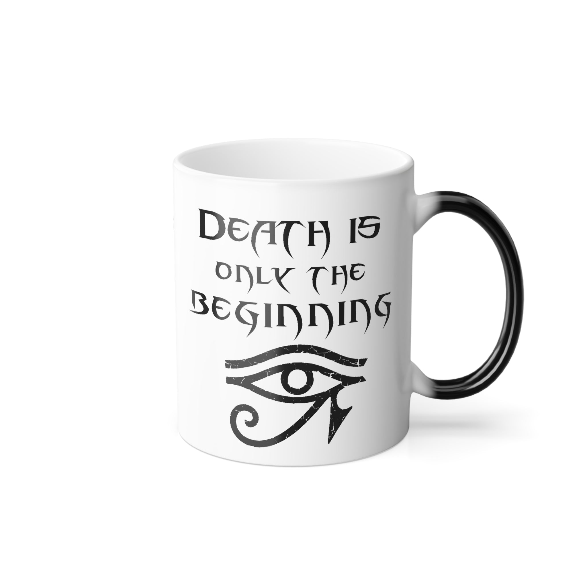 Death Is Only the Beginning Mug – Mummy Ride-Inspired Color-Changing Cup