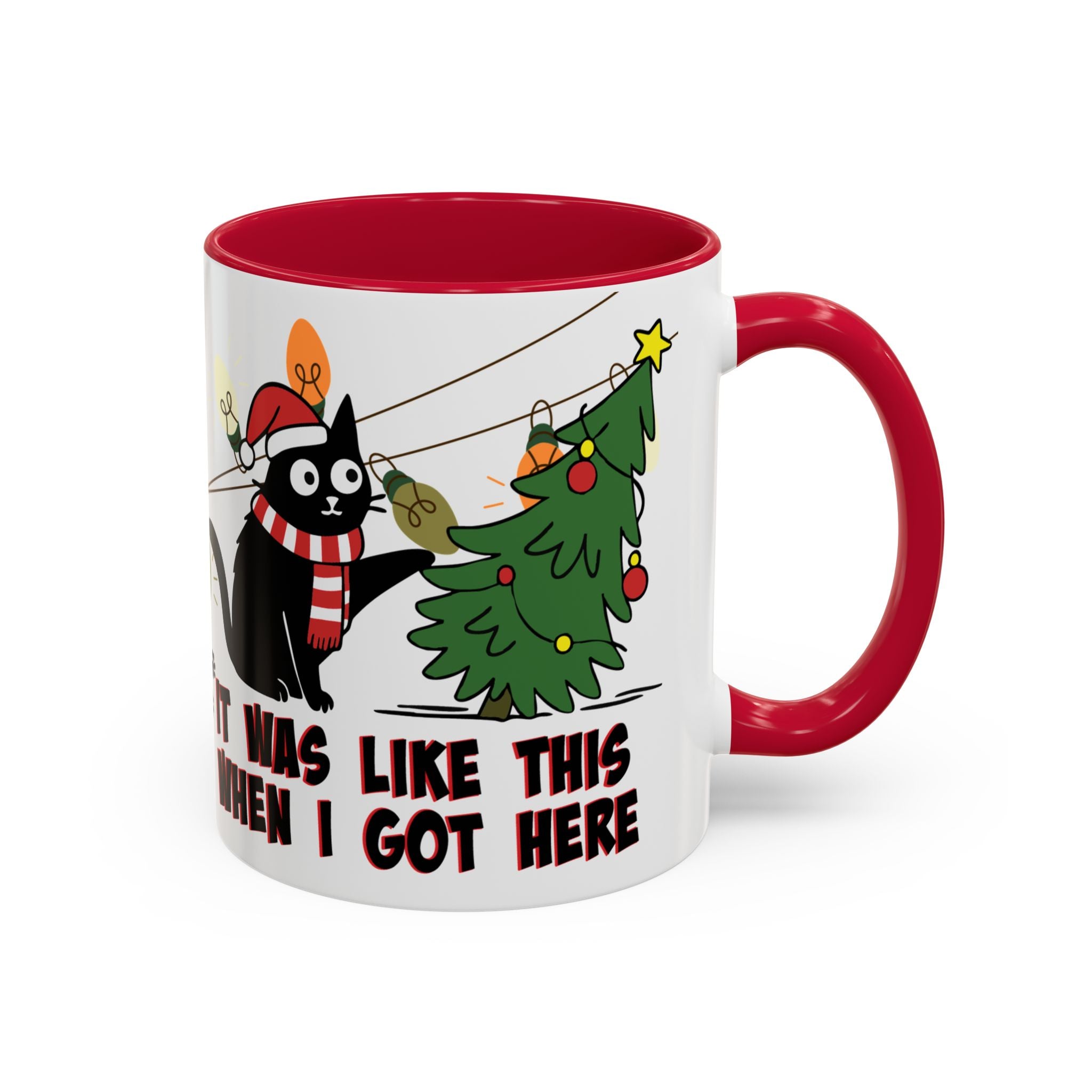 It Was Like This When I Got Here Cat Christmas Mug- 11oz Funny Black Cat Coffee Mug